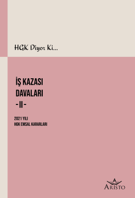 İş Kazası Davaları II