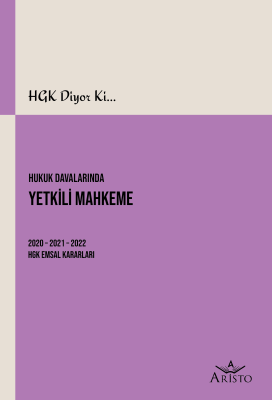 Hukuk Davalarında Yetkili Mahkeme