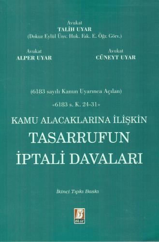 Kamu Alacaklarına İlişkin Tasarrufun İptali Davaları