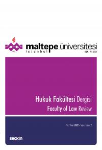Maltepe Üniversitesi Hukuk Fakültesi Dergisi Sayı:2 /2022 Mete Tevetoğ