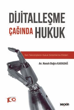 Dijitalleşme Çağında Hukuk
