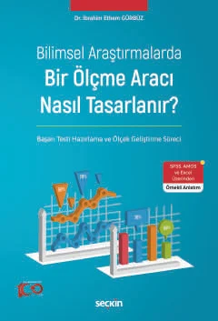 Bilimsel Araştırmalarda Bir Ölçme Aracı Nasıl Tasarlanır?