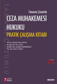 Ceza Muhakemesi Hukuku Pratik Çalışma Kitabı Mehmet Emin Artuk