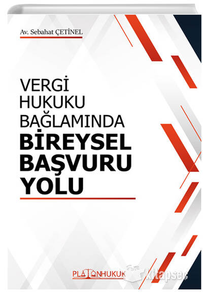 Vergi Hukuku Bağlamında Bireysel Başvuru Yolu