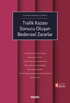 Trafik Kazası Sonucu Oluşan Bedensel Zararlar
