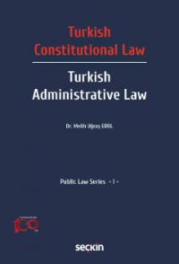 Turkish Administrative Law Melih Uğraş Erol