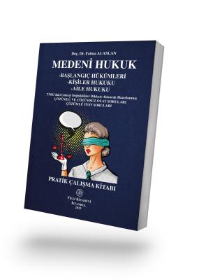 Medeni Hukuk Pratik Çalışma Kitabı