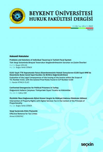 Beykent Üniversitesi Hukuk Fakültesi Dergisi Cilt:8 – Sayı:15 – Haziran 2022