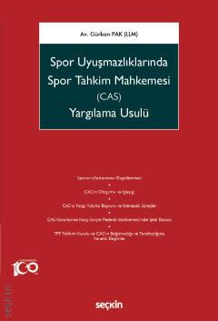 Spor Uyuşmazlıklarında Spor Tahkim Mahkemesi CAS Yargılama Usulü
