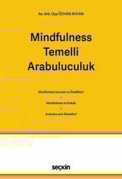 Mindfulness Temelli Arabuluculuk