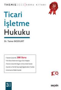 Ticari İşletme Hukuku Soru Kitabı Tamer Bozkurt