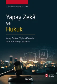 Yapay Zeka ve Hukuk Sevda Bora Çınar