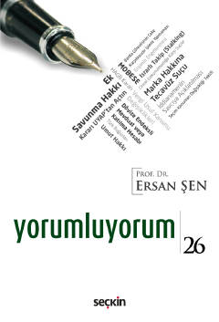 Yorumluyorum – 26 Ersan Şen