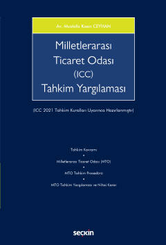 Milletlerarası Ticaret Odası (ICC) Tahkim Yargılaması