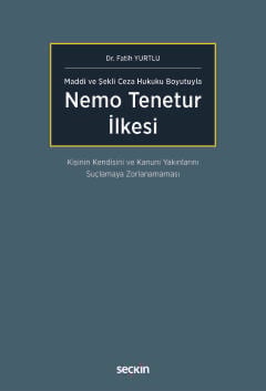 Nemo Tenetur İlkesi