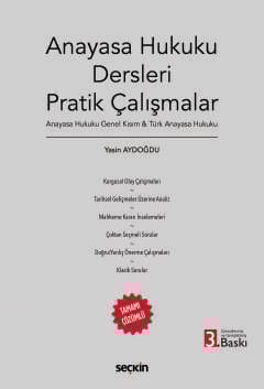 Anayasa Hukuku Dersleri Pratik Çalışmalar Yasin Aydoğdu