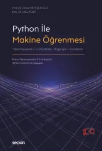 Python ile Makine Öğrenmesi Ömer Deperlioğlu