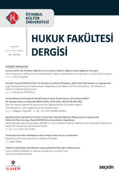 İstanbul Kültür Üniversitesi Hukuk Fakültesi Dergisi Cilt:22 – Sayı:1 Ocak 2023