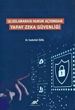 Yapay Zeka Güvenliği