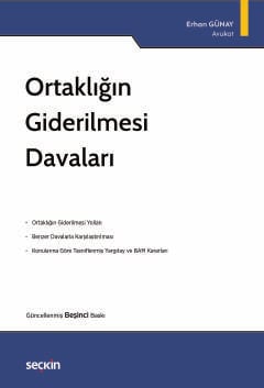 Ortaklığın Giderilmesi Davaları