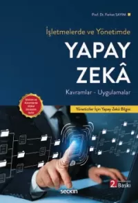 İşletmelerde ve Yönetimde Yapay Zeka