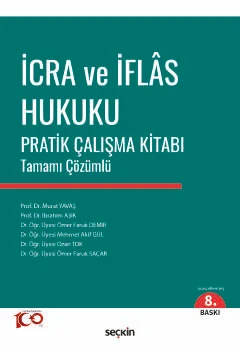 İcra ve İflas Hukuku Pratik Çalışma Kitabı Tamamı Çözümlü