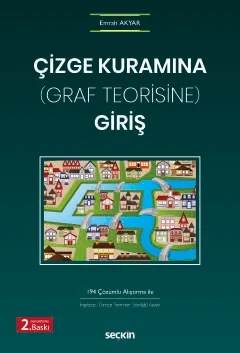 Çizge Kuramına (Graf Teorisine) Giriş Emrah Akyar