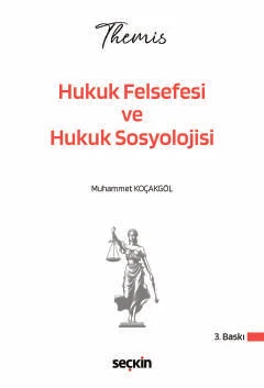 THEMIS Hukuk Felsefesi ve Hukuk Sosyolojisi Konu Kitabı