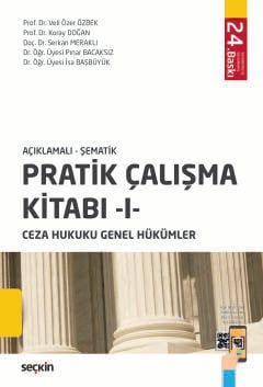 Ceza Hukuku Genel Hükümler Pratik Çalışma Kitabı – I