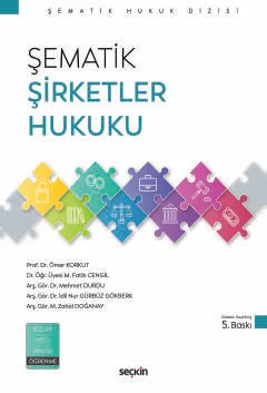 Şematik Şirketler Hukuku Ömer Korkut