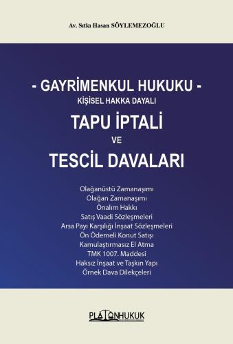 Gayrimenkul Hukuku Kişisel Hakka Dayalı Tapu İptali ve Tescil Davaları