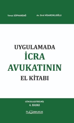 Uygulamada İcra Avukatının El Kitabı Yavuz Süphandağ