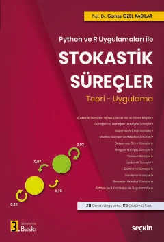 Python ve R Uygulamaları ile Stokastik Süreçler Teori – Uygulama Gamze