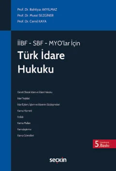 Türk İdare Hukuku Bahtiyar Akyılmaz