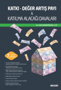Katkı – Değer Artış Payı ve Katılma Alacağı Davaları Fatih Karamercan
