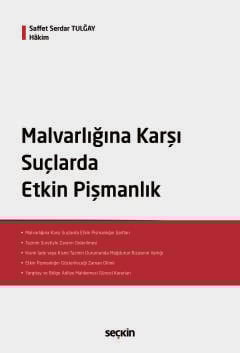 Malvarlığına Karşı Suçlarda Etkin Pişmanlık
