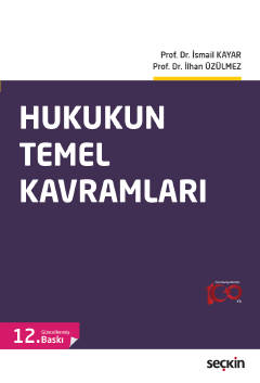 Hukukun Temel Kavramları İsmail Kayar