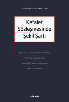 Kefalet Sözleşmesinde Şekil Şartı