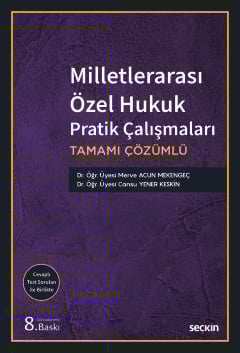 Milletlerarası Özel Hukuk Pratik Çalışmaları