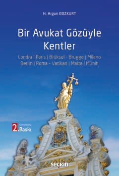 Bir Avukat Gözüyle Kentler H. Argun Bozkurt
