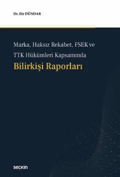Bilirkişi Raporları Efe Dündar