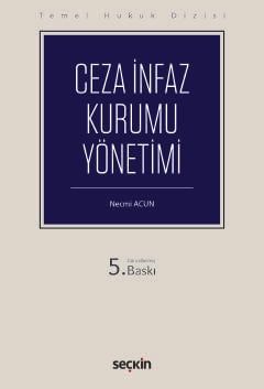 Ceza İnfaz Kurumu Yönetimi