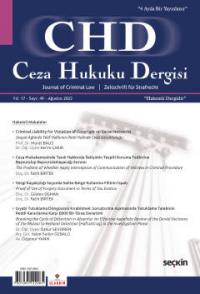 Ceza Hukuku Dergisi Sayı: 49 – Ağustos 2022 Veli Özer Özbek
