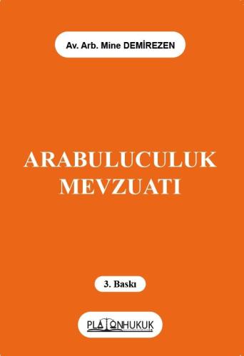 Arabuluculuk Mevzuatı