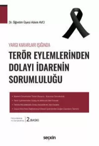 Yargı Kararları Işığında Terör Eylemlerinden Dolayı İdarenin Sorumluluğu