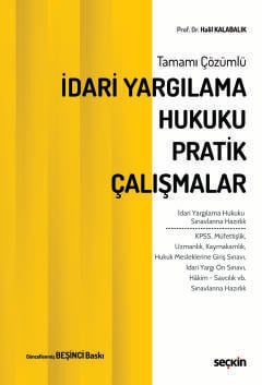 İdari Yargılama Hukuku Pratik Çalışmalar