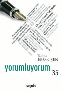Yorumluyorum – 35 Ersan Şen