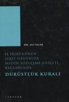 Dürüstlük Kuralı Ali Uçar