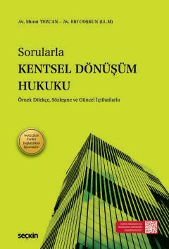 Sorularla Kentsel Dönüşüm Hukuku Murat Tezcan