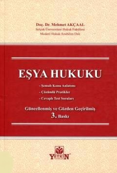 Eşya Hukuku Mehmet Akçaal